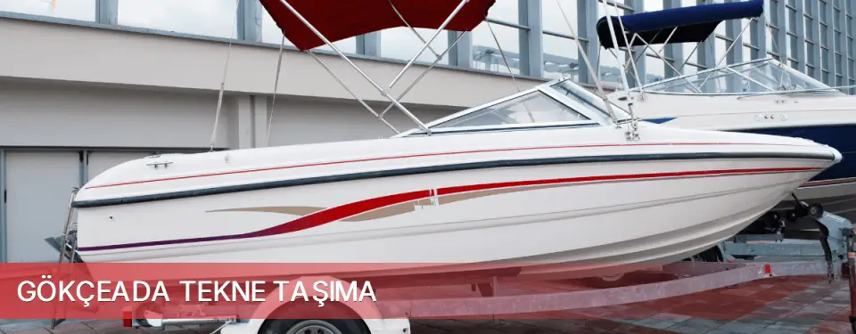 Gökçeada İlçemi Tekne Taşıma